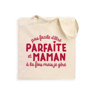 Totebag Pas Facile D'être Parfaite Et Maman À La Fois Mais Je Gère - Naturel - Taille TU