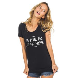 T-shirt Femme - Je Peux Pas Je Me Marie 2 - Noir - Taille S