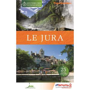 Guide Les sentiers des patrimoines du Jura SP03