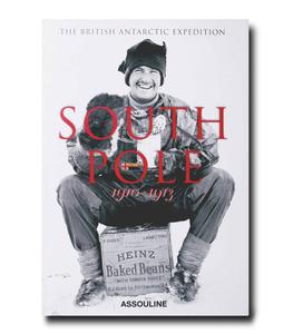 Assouline - Livre South Pole : The British Antarctic Expedition 1910