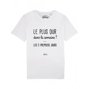 T-shirt Homme - Le Plus Dur Dans La Semaine - Blanc - Taille L