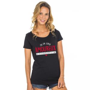 T-shirt Femme - J'ai Un Super Amoureux (oui C'est Lui Qui M'a Acheté Ce T-shirt Femme -) - Noir - Taille S
