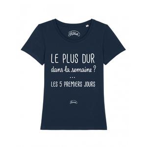 T-shirt Femme - Le Plus Dur Dans La Semaine - Navy - Taille XXL
