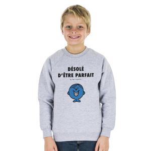 Sweat Enfant Désolé D'être Parfait 2 - Gris Chiné - Taille 8 ans