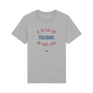 T-shirt Homme - Je Ne Suis Pas Toujours De Mon Avis - Gris Chiné - Taille XL
