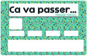 Sticker pour carte bancaire, Ca va Passer, Finger Cross