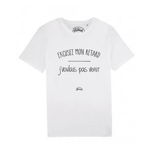 T-shirt Homme - Excusez Mon Retard J'voulais Pas Venir - Blanc - Taille XL