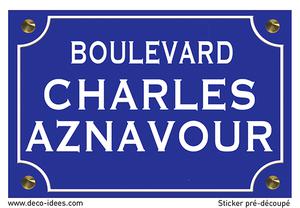 Sticker, plaque de rue, CHARLES AZNAVOUR