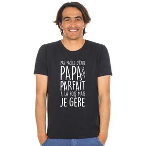 T-shirt Homme - Pas Facile D'être Papa Et Parfait À La Fois Mais Je Gère - Noir - Taille XXL