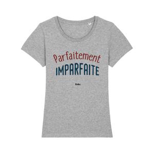 T-shirt Femme - Parfaitement Imparfaite - Gris Chiné - Taille S