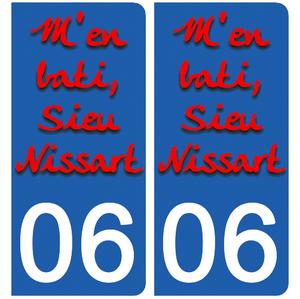 2 stickers pour plaque d'immatriculation Auto, 06 NICE M'en bati sieu Nissart