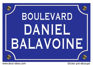 Sticker, plaque de rue, DANIEL BALAVOINE