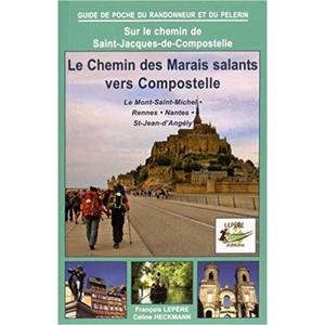 Sur le chemin de Saint-Jacques-de-Compostelle - Le Chemins des Marais