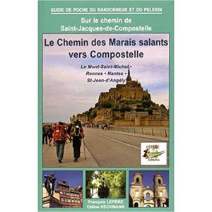 Sur le chemin de Saint-Jacques-de-Compostelle - Le Chemins des Marais