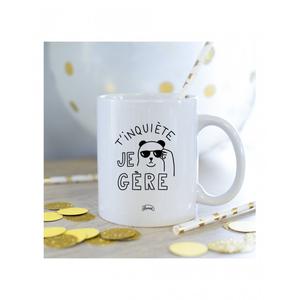 Mug T'inquiete Je Gere - Blanc - Taille TU