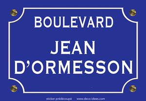 Sticker, plaque de rue, JEAN D'ORMESSON